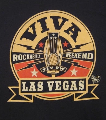 ★ ビバ・ラスベガス Viva Las Vegas #Rockabilly Weekend #Tシャツ 他 #ロカビリー