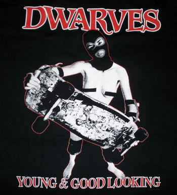 ★DWARVES ドワーヴス Tシャツ YOUNG & GOOD 正規品! 再入荷予定 #ロックTシャツ