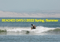 【『BEACHED DAYS』 2022 Spring/Summer】