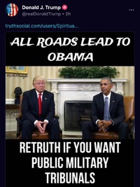 速報：トランプ大統領「すべての道はオバマに通じる：公開軍事法廷を望むなら拡散を」 2025/05/19 16:39:55